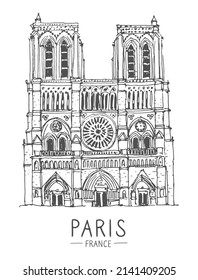 Vector sketch illustration of Notre Dame, Paris, France, Europe. Sketchy line art drawing with a pen on paper. Sketch in black color isolated on white background. Freehand drawing of French Gothic.