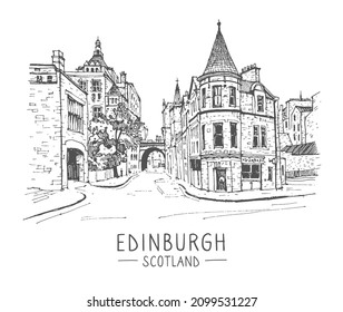 Vector sketch. Old town street in Scotland, Edinburgh. Historical building line art. Freehand drawing. Urban sketch of Edinburgh in black color isolated on white background. Hand drawn travel postcard