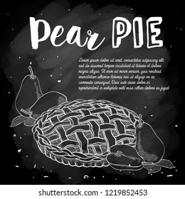 Vector sketch pear pie recipe, line art, hand drawn illustration for cook bookon a chalkboard