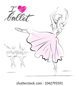 Vector sketch of silhouette young dancer and modern lettering I love ballet. Can be used for logo, signage, posters and advertising your business, Vector illustration, sketch.