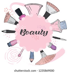 Vector sketch square banner with a round frame of cosmetic products. Design for cosmetics, fashion, beauty, makeup. Lipstick, perfume, brush, pencil.