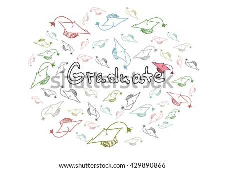 Vector sketch of the thrown graduation caps and the word "graduate" with the hat. Graduation, school, college, education concept.