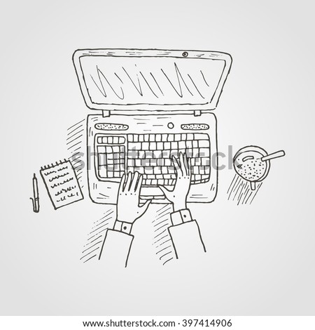 Vector sketch of the working place. Laptop, cup and the hands typing on the keyboard. Top view.