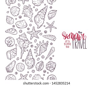 Vector sketching illustrations. Different types of seashells. Lettering: the summer it is time to travel. Isolated objects for your design. Each object can be changed and moved.