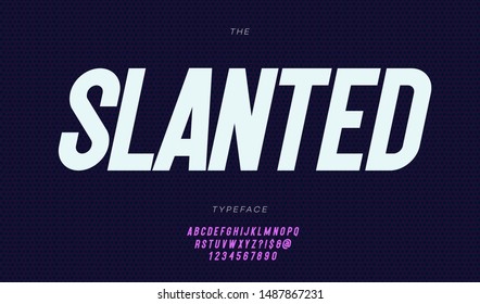 Vector Slanted Font Italic Style For T Shirt, Flyer, Printing, Decoration, Banner, Infographics, Motion Graphic, Party Poster, Book, Music, Game. Cool Typeface. Trendy Alphabet. 10 Eps