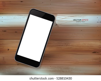 Vector smart phone with empty white screen on grunge vintage wood texture background.