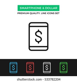 Vector smartphone and dollar icon. Premium quality graphic design. Modern signs, outline symbols collection, simple thin line icons set for websites, web design, mobile app, infographics