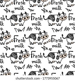 Vector smiling standing cow pattern with Fresh milk lettering and grass. Seamless cute design in sketch doodle or marker style, black outline. For textile prints, wrapping paper, packages etc.