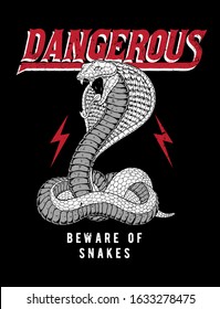 Vector snake illustration with slogans. For t-shirt prints, posters and other uses.