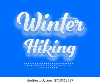 Vector Snowy banner Winter Hiking. Glowing White Font. Beautiful Neon Alphabet Letters and Numbers set.