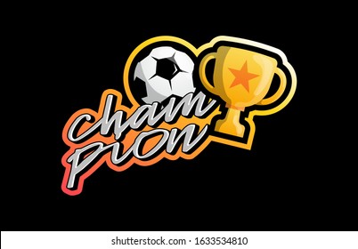 Vector soccer or footnall ball and cup sticker illustration. Champion sports league logo emblem badge graphic with trophy.