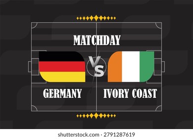Vector soccer match day poster design featuring Germany vs Ivory Coast with national flags and creative sports background.