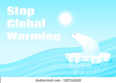 Vector social poster with Polar Bear drifting on the ice floe in the ocean and text Stop Global Warming.