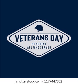 Vector of soldier helmet with simple typography illustrates the commemoration of American veterans day in dark background