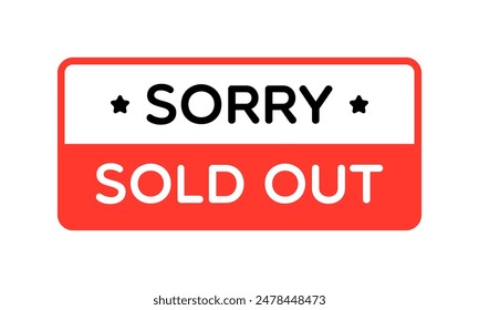 Vector Sorry Sold Out Label