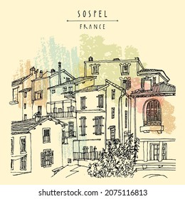 Vector Sospel, France illustration. Hand drawn cityscape sketch. Beautiful old houses, buildings in Mediterranean town of Sospel near Nizza. Travel artistic sketch drawing. Vintage touristic postcard