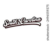 Vector South Carolina text design for tshirt hoodie baseball cap jacket and other uses vector