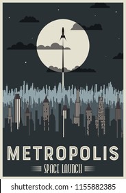 Vector Space Rocket Launch. Metropolis Panorama Poster