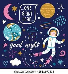 Vector space set with astronaut, planets, moon, stars, aperkles and text "One giant leap" and "Good night". Cute hand drawing scrapbooking set with cartoon character.