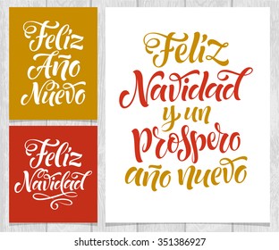 Vector Spanish Christmas cards on wood background.Merry Christmas and Happy New Year text in Spanish: "Feliz Navidad y un Prospero Ano Nuevo" lettering for invitation, greeting card, prints. Hand drawn inscription, calligraphic holidays design