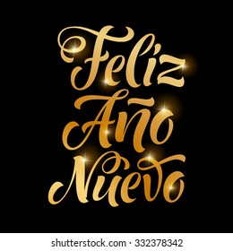 Vector espanhol feriados dourados texto. Lettering “Feliz Ano Nuevo” para convite e cartão de saudação, gravuras e cartazes. Inscrição desenhada à mão, design caligráfico de Natal