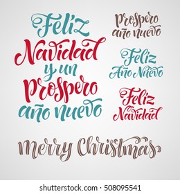 Vector Spanish Merry Christmas and Happy New Year text. "Feliz Navidad y un Prospero Ano Nuevo" lettering for invitation, greeting card, prints. Hand drawn holidays calligraphy