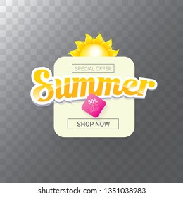 vector special offer summer label design template . Summer sale banner or badge with beautiful sun and calligraphic text on transparent background