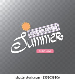 vector special offer summer label design template . Summer sale banner or badge with beautiful sun and calligraphic text on transparent background