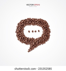 Vector speech bubble of coffee beans on white background.