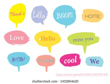 Vector speech bubble colorful set,Hand drawn set of speech bubbles with handwritten,Hand drawn set of Colorful speech bubbles with dialog words