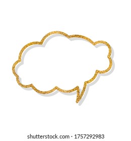 Vector speech bubble with golden glitter effect. Isolated glowing gold banners on white background. Cartoon illustration. Template frame.  Hand draw style, dialog clouds.