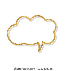 Vector speech bubble with golden glitter effect. Isolated glowing gold banners on white background. Cartoon illustration. Template frame.  Hand draw style, dialog clouds.