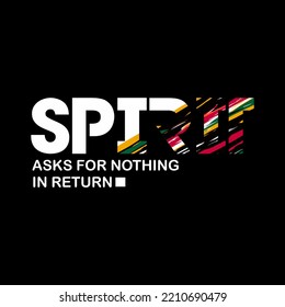 vector spirit slogan,quotes,text lettering stylish t shirt design