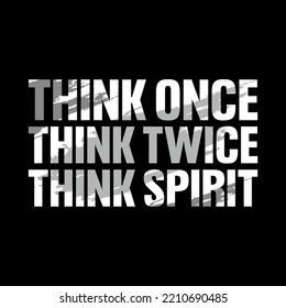 vector spirit slogan,quotes,text lettering stylish t shirt design