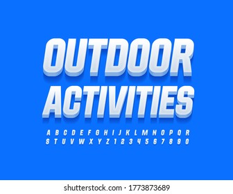 Vector sportive logo Outdoor Activities with White stylish Font. 3D trendy Alphabet Letters and Numbers