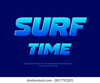Vector Sports logo Surf Time. Blue Dynamic Cool Font. Bright Unique Alphabet Letters ad Numbers set.