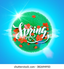 Vector spring hand drawn greeting card. Calligraphy lettering design with grass globe and red flower blossom petals on blue sky background.