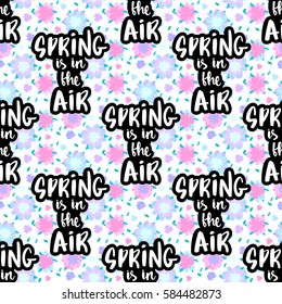 Vector spring lettering on seamless floral background.