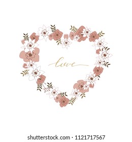 Vector Spring and summer floral beautiful border. Flower frame for your design. An elegant invitation. Vector illustration. Hand draw lettering. Love.