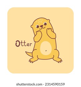 Vector square card from the alphabet with a cute animal for kids learning. The letter O - otter. Illustration with caption. Hand-drawn character on a yellow background with a white frame