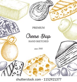 Vector square card or invitation design with cheese sketches. Hand drawn food illustrations on white background. Vintage ingredients and milk products frame. Restaurant or shop menu template.  