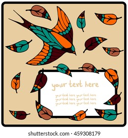 Vector square card on the nature and birds. Hand drawing. Plant leaves and swallow. There is a place for your text. It can be used for packaging, invitations, greeting cards, etc.