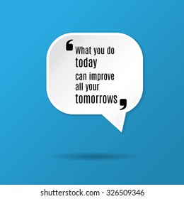 Vector square dialog bubble with a motivational quote in it. Blue background. Print, poster, website design element, vector illustration. 