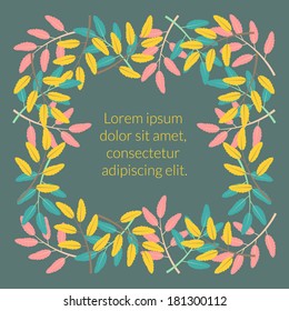 Vector square frame, with tree branch. Twigs, with color leaves. Nature template for your text or image. Vector illustration. Minimal nature design. Easy to edit. Template, with branch border.
