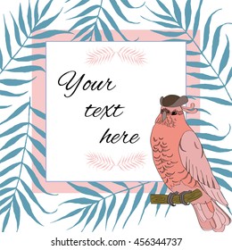 Vector square frame with tropic leaves and parrot. Have place for your text