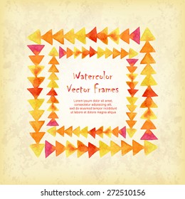 Vector square frame of watercolor triangles  on vintage background. Place for your text. Perfect for greetings, invitations, save the date, wedding card, announcement, web design.