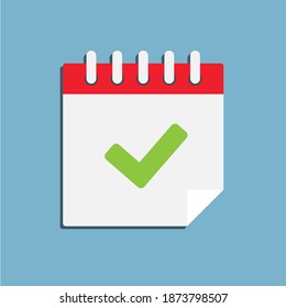 Vector square icon page calendar - mark done, yes, success, check, approved, confirm. Vector illustration flat style. Completed Sunday Monday Tuesday Wednesday Thursday Friday Saturday