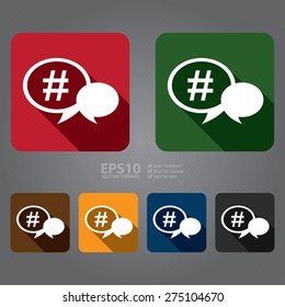 Vector : Square Speech Bubble With Hashtag Flat Long Shadow Style Icon, Label, Sticker, Sign or Banner