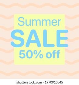 Vector Square Summer Sale Banner Design Template. Simple 50% off template layout for design poster, banner, flyer, coupon. Sand surface backdrop design concept. Beach sand top view texture background.