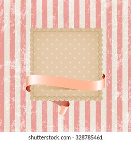 Vector square vintage cardboard label decorated with glossy silky ribbon over pink striped weathered background. Old paper grungy texture. Retro style.